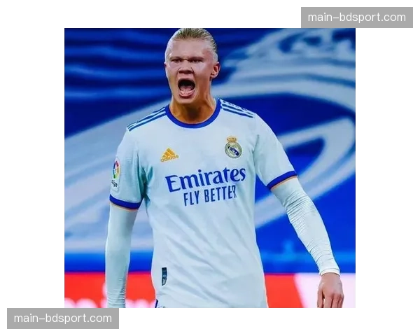 哈兰德恢复完整训练,确认可在对阵皇马的次回合比赛中首发